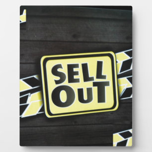Sell Out Art Print Plaque