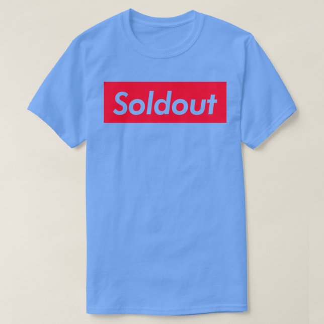 sell out T-Shirt (Design Front)