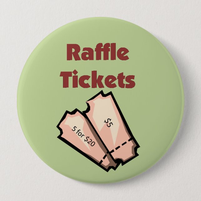 Sell Raffle Tickets Pinback Button (Front)