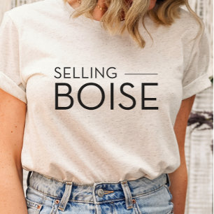 Selling Boise - Selling Sunset T-Shirt Realtors