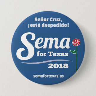 Sema For Texas 2018 3" Button