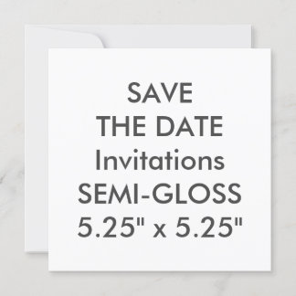 SEMI-GLOSS 110lb 5.25" Square Wedding Invitations