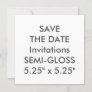 SEMI-GLOSS 110lb 5.25" Square Wedding Invitations