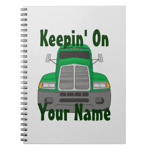 Semi Tractor Personalized Truck Driver Notebook
