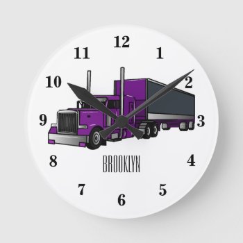 Semi-trailer Truck Cartoon Illustration Round Clock by Misscartoon at Zazzle