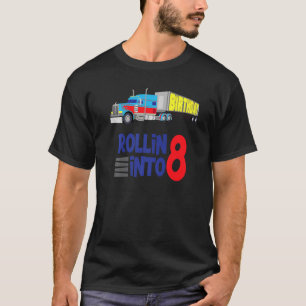 Semi Truck 8th Birthday Big Rig Trucker Articulate T-Shirt