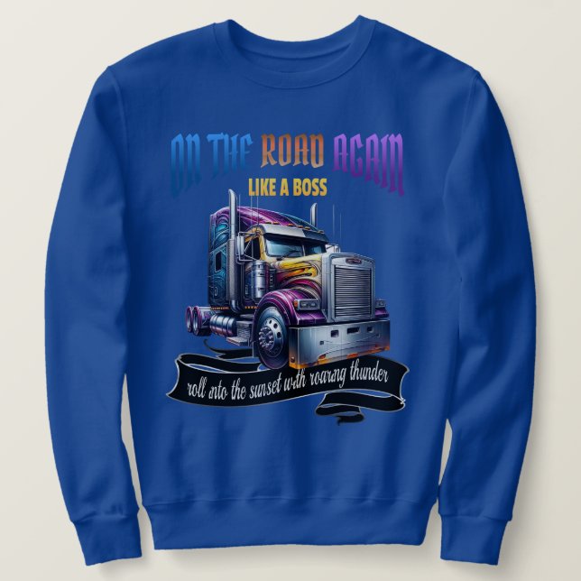 Semi Truck Driver Sweatshirt (Design Front)