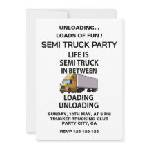 Semi Trucks Trucker Driver Party