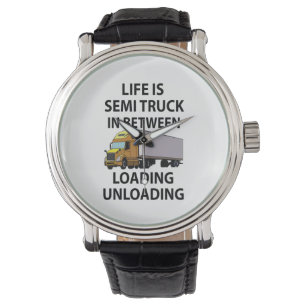 Semi Trucks Trucker Truck Driver Watch