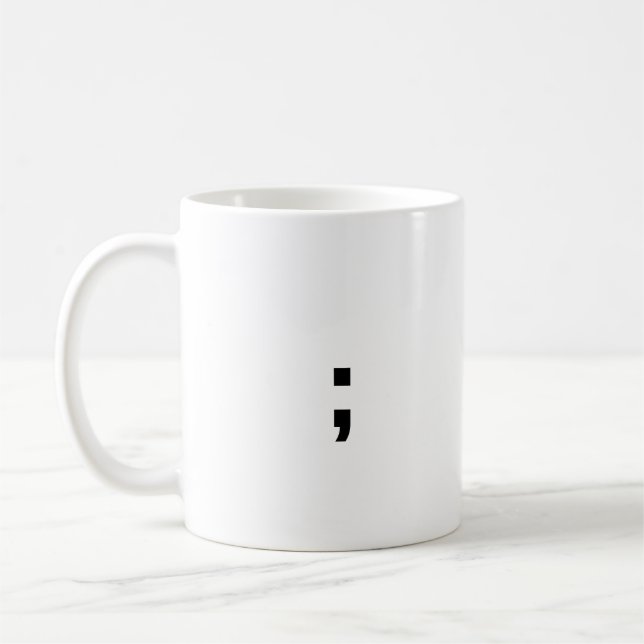 Semicolon Coffee Mug (Left)