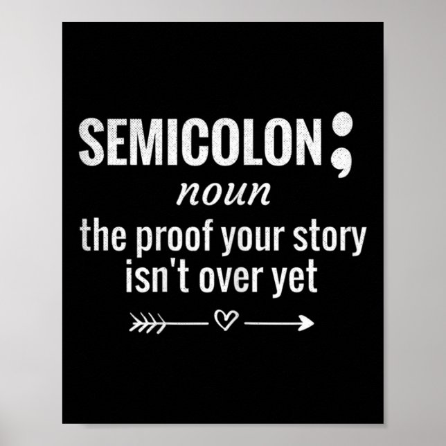 Semicolon Definition Awareness Semicolon Suicide P Poster (Front)