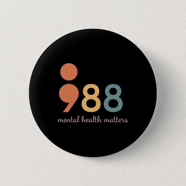 Semicolon Mental Health Problems Suicide Preventio Button (Front)