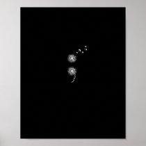 Semicolon Project Suicide Prevention blowball dand Poster