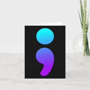 Semicolon Suicide Awareness Semi Colon Suicide Pre Card