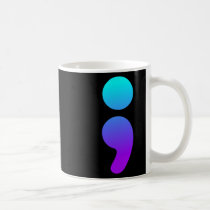 Semicolon Suicide Awareness Semi Colon Suicide Pre Coffee Mug