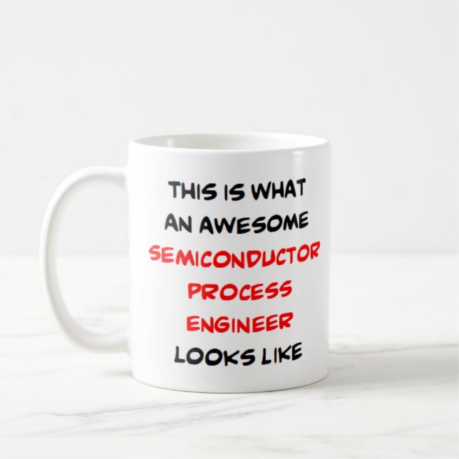 semiconductor process engineer, awesome coffee mug (Left)