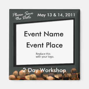 Seminar - Workshop - Please Save the Date Magnet