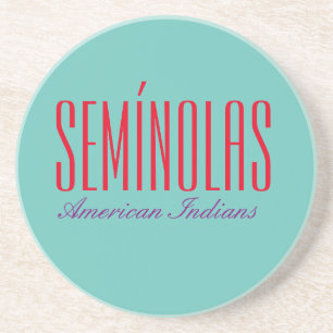 Semínolas  American indians tribu T-Shirt Throw Pi Coaster