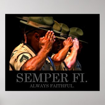 Semper Fi - Always Faithful Poster | Zazzle
