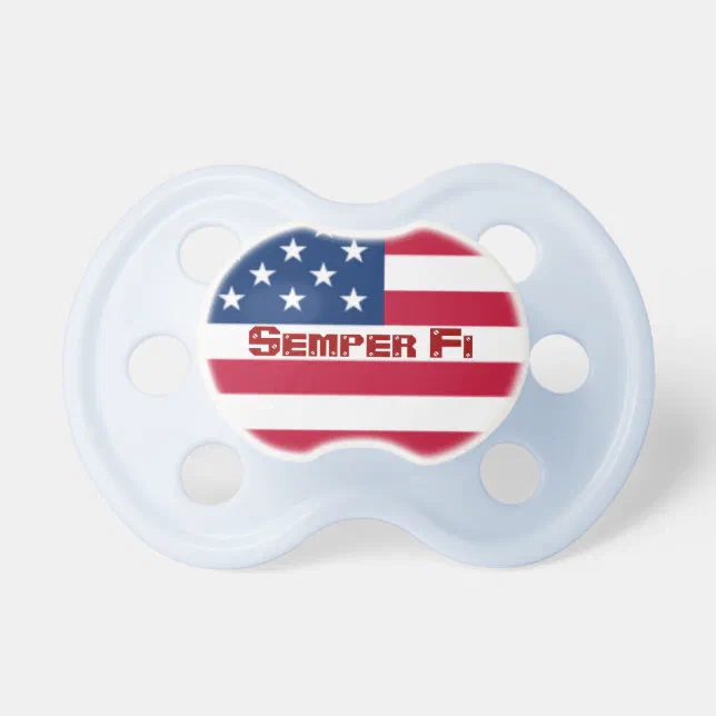 Semper Fi American Flag Pacifier | Zazzle