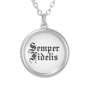 Semper Fidelis - Always Faithful - Latin Phrase Silver Plated Necklace