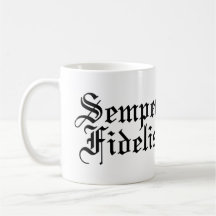 Semper Fidelis - Always Faithful - Latin Phrases