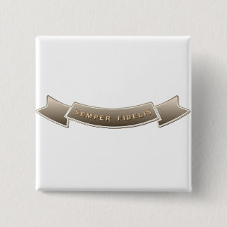 Semper Fidelis Pinback Button