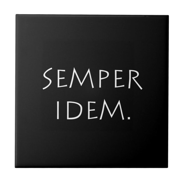 Semper Idem Ceramic Tile (Front)