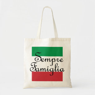 Sempre Famiglia and Italian flag colors Tote Bag