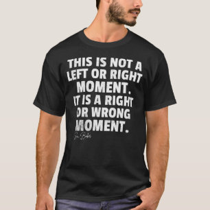 Sen Cory Booker This is Not a Left or Right Moment T-Shirt