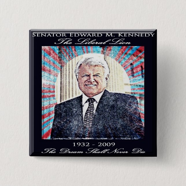 Senator Edward Kennedy Commemorative Button (Front)
