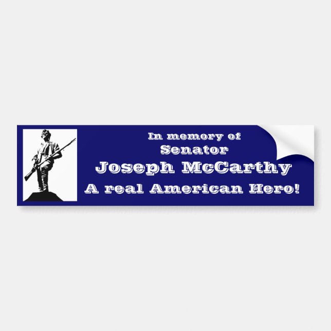 Senator Joseph McCarthy Bumper Sticker (Front)