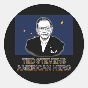 Senator Ted Stevens T-shirt, American Hero Classic Round Sticker