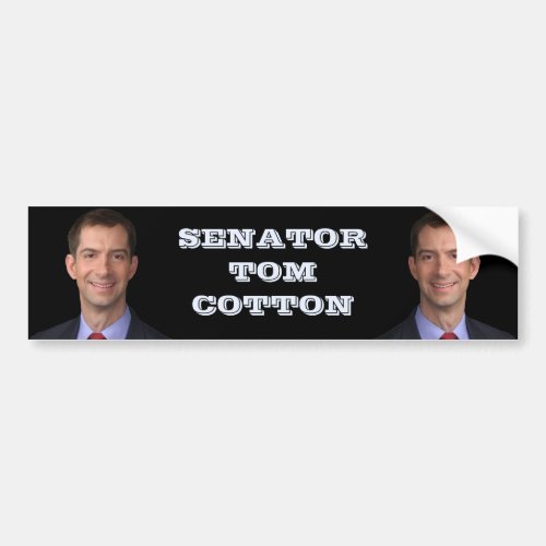 Senator Tom Cotton Bumper Sticker