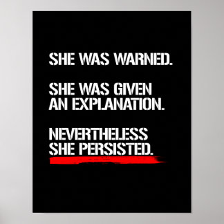 Senator Warren - Nevertheless She Persisted -- wh Poster