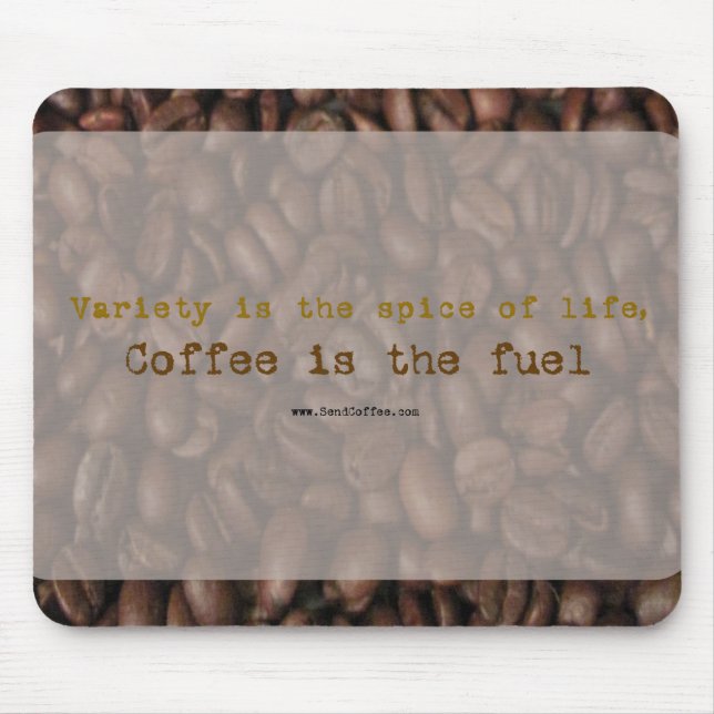 Send Coffee slogan - mousepad (Front)