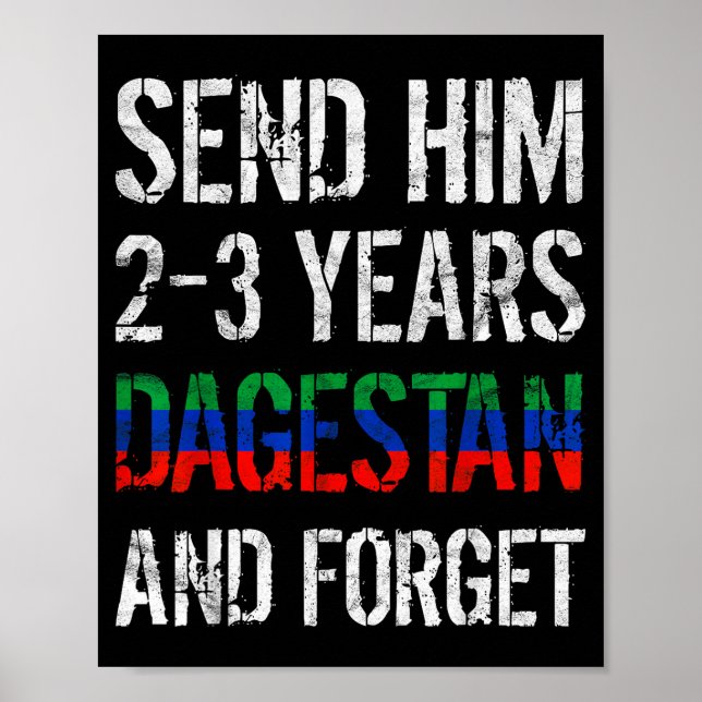 Send Him 2-3 Years To Dagestan And Forget Mma Wres Poster (Front)