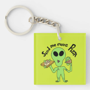 send me more pizza ufo keychain
