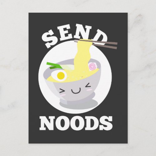 Send Noods Asian Kawaii Ramen Noodles Bowl Food Postcard