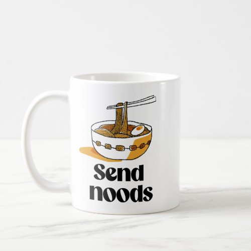 Send noods coffee mug