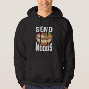 Send Noods Funny Japanese Ramen Noodle Hoodie