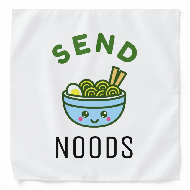 Send Noods Funny Pun Kawaii Ramen Noodles Bandana (Front)