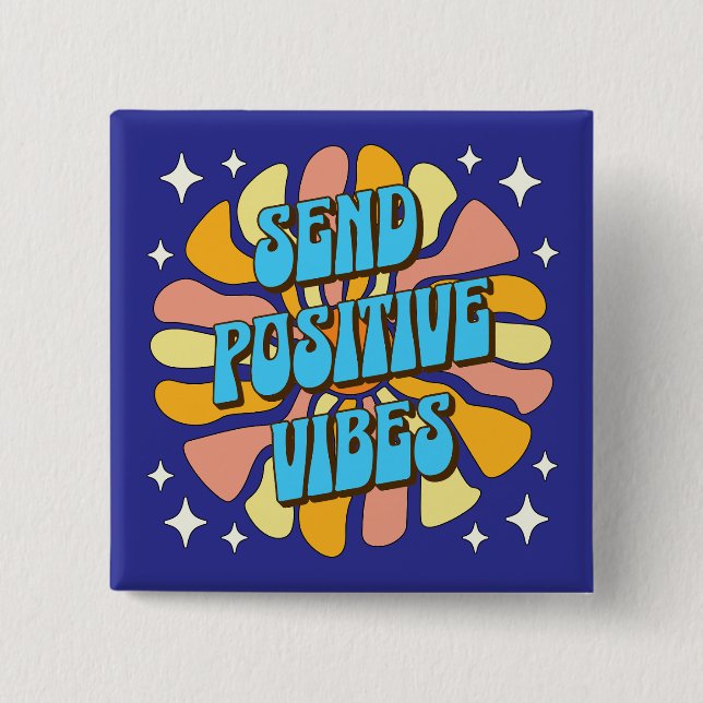 Send Positive Vibes Button (Front)