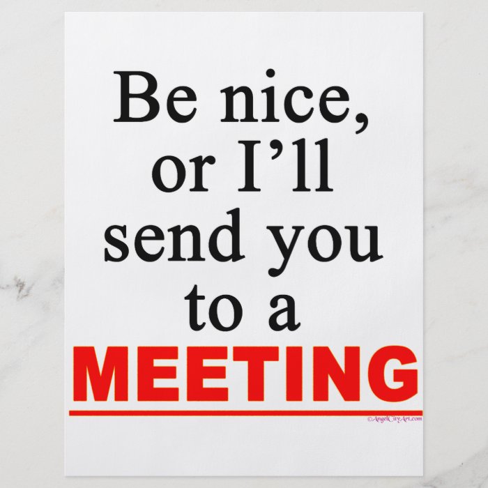 Send You To A Meeting Sarcastic Office Humor Custom Flyer