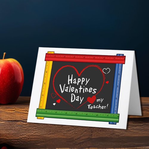 Send your Teacher Valentines Day Greetings Holiday Card