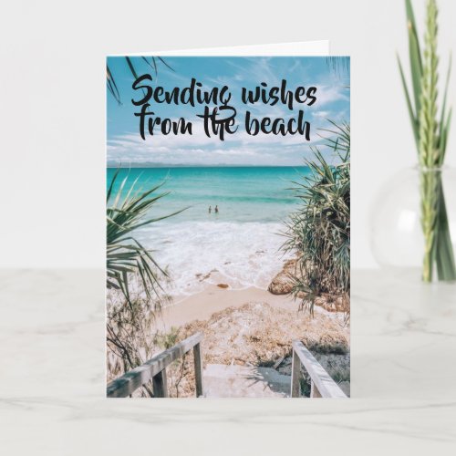 SENDING BIRTHDAY WISHES FROM THE BEACH CARD