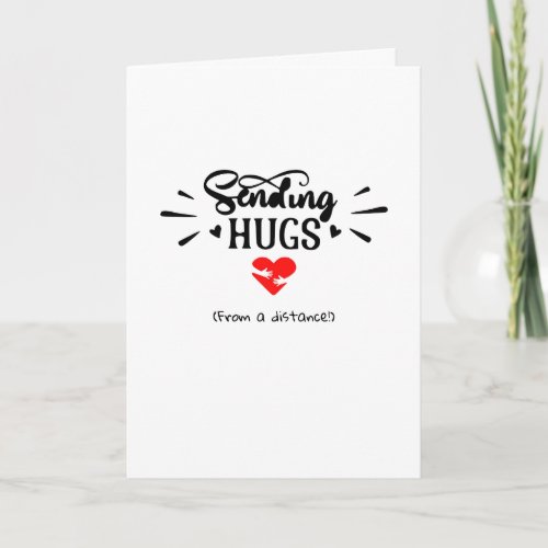 Sending Hugs _ From a distance Card