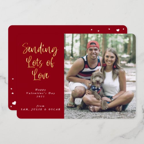 Sending Lots of Love Valentines Day Photo Foil Holiday Card