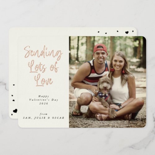 Sending Lots of Love Valentines Day Photo Foil Holiday Card