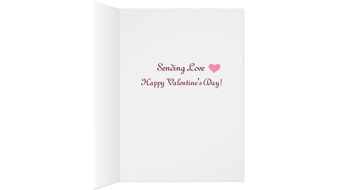 Sending Love Your Way - Valentine Card | Zazzle